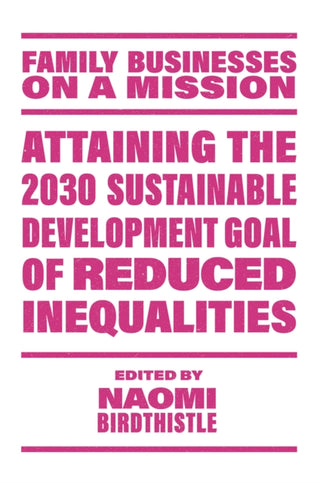 Cover image for 9781805921998 - Attaining the 2030 Sustainable Development Goal of Reduced Inequalities