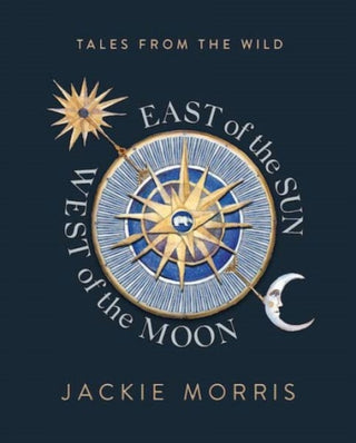 Cover image for 9781805951100 - East of the Sun, West of the Moon