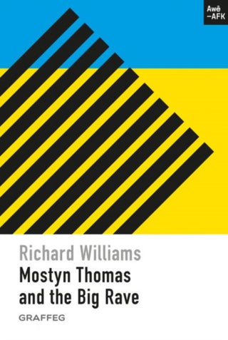 Cover image for 9781805951759 - Mostyn Thomas and the Big Rave