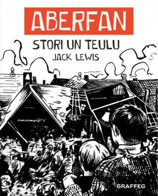 Cover image for 9781805952503 - Aberfan: Stori Un Teulu