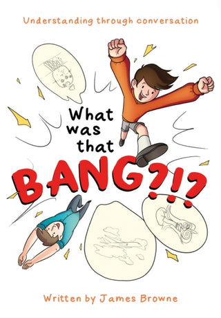 Cover image for 9781806340163 - What was that Bang?!?