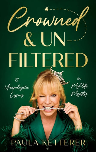 Cover image for 9781806341252 - Crowned & Unfiltered