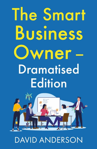 Cover image for 9781806342112 - The Smart Business Owner – Dramatised Edition
