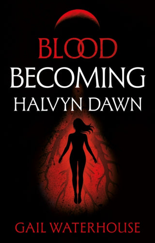 Cover image for 9781806342280 - Blood Becoming