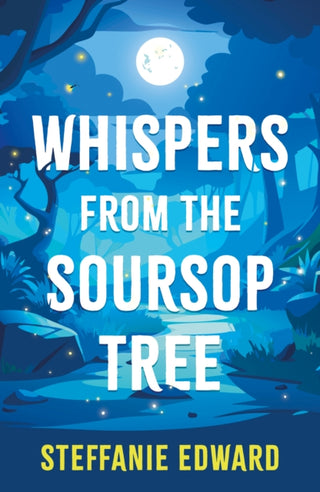 Cover image for 9781806344338 - Whispers from the Soursop Tree