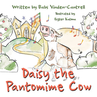 Cover image for 9781806344369 - Daisy the Pantomime Cow