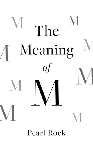 Cover image for 9781806344833 - Meaning of M