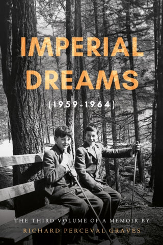 Cover image for 9781806345182 - Imperial Dreams (1959-1964)