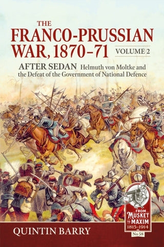 Cover image for 9781806721054 - The Franco-Prussian War 1870-71 Volume 2