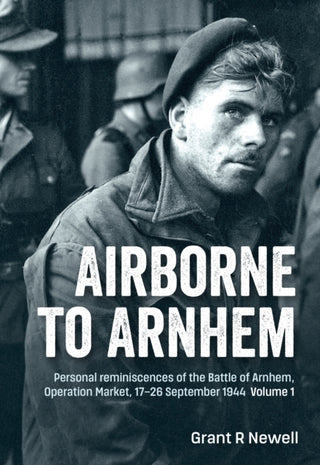 Cover image for 9781806721283 - Airborne to Arnhem Volume 1