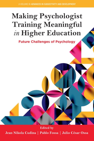 Cover image for 9781806862047 - Making Psychologist Training Meaningful in Higher Education