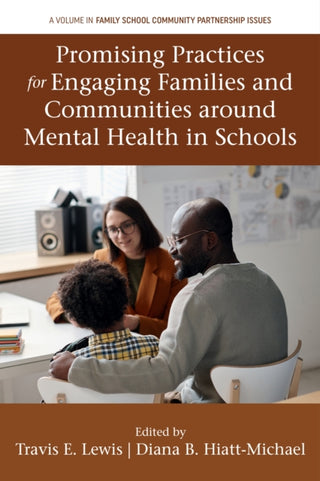 Cover image for 9781806868247 - Promising Practices for Engaging Families and Communities around Mental Health in Schools