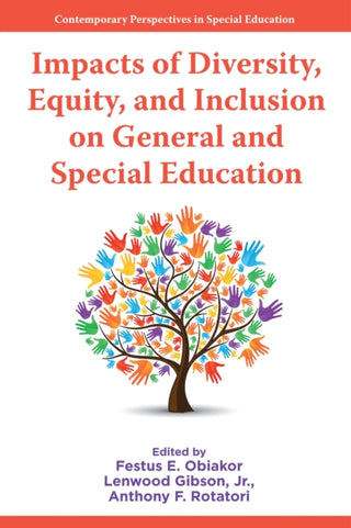 Cover image for 9781806869282 - Impacts of Diversity, Equity, and Inclusion on General and Special Education