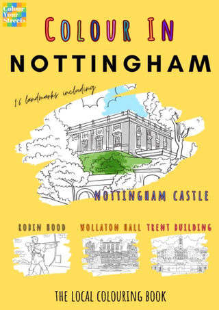 Cover image for 9781806880072 - Nottingham Colouring Book (A4)