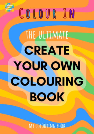 Cover image for 9781806880881 - Create Your Own Colouring Book (A4)