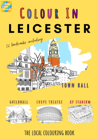 Cover image for 9781806881093 - Leicester Colouring Book (A4)