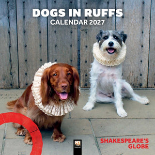 Cover image for 9781806941094 - Shakespeare's Globe: Dogs in Ruffs Wall Calendar 2027 (Art Calendar)