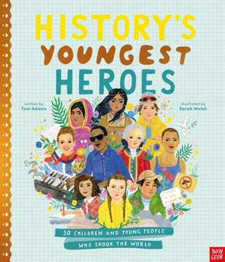 Cover image for 9781807081683 - History's Youngest Heroes