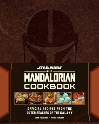 Cover image for 9781807590277 - Star Wars: The Mandalorian Cookbook
