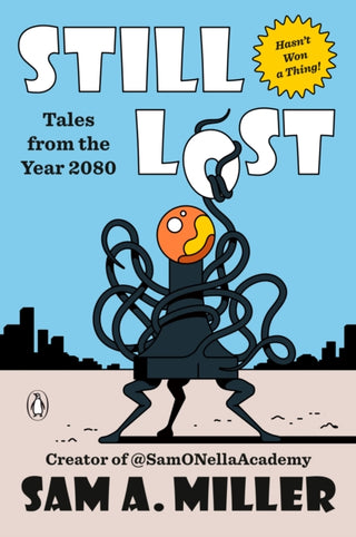 Cover image for 9781807842499 - Still Lost: Tales from 2080