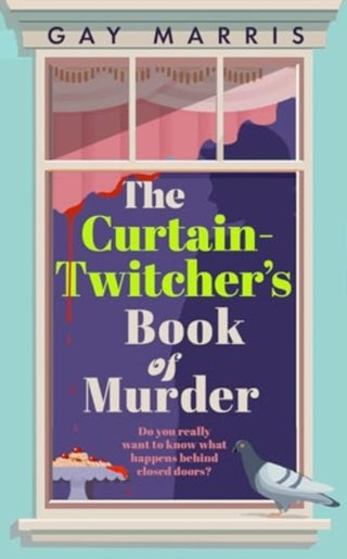 Cover image for 9781835010099 - A Curtain Twitcher's Book of Murder