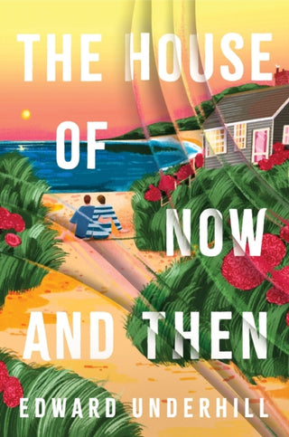 Cover image for 9781835015452 - The House of Now and Then
