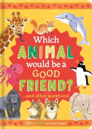 Cover image for 9781835090015 - Which Animal Would Be a Good Friend?