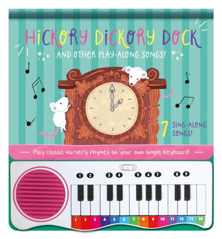Cover image for 9781835097823 - Hickory Dickory Dock and Other Play-Along Songs!