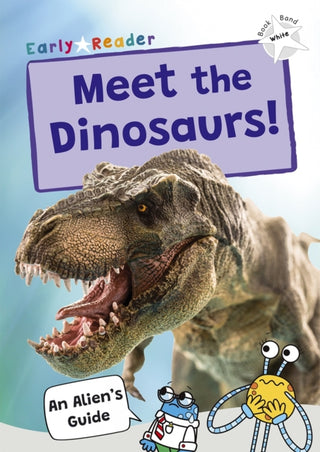 Cover image for 9781835110164 - Meet the Dinosaurs!