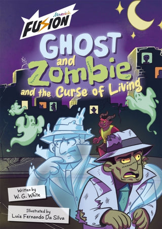 Supplemental image for 9781835110218 - Ghost and Zombie and the Curse of Living