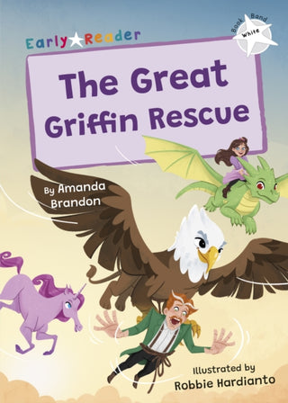 Cover image for 9781835110782 - The Great Griffin Rescue