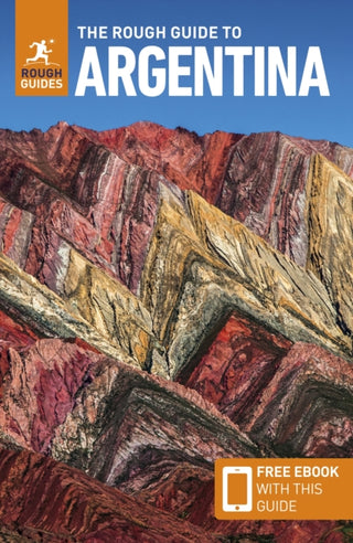 Cover image for 9781835291689 - The Rough Guide to Argentina: Travel Guide with eBook