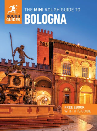 Cover image for 9781835291702 - The Mini Rough Guide to Bologna: Travel Guide with eBook