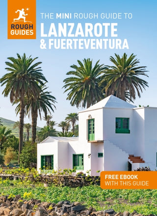 Cover image for 9781835291719 - The Mini Rough Guide to Lanzarote and Fuerteventura: Travel Guide with eBook