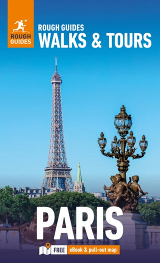 Cover image for 9781835291733 - Rough Guides Walks and Tours Paris: Top 20 Itineraries for Your Trip: Travel Guide with eBook