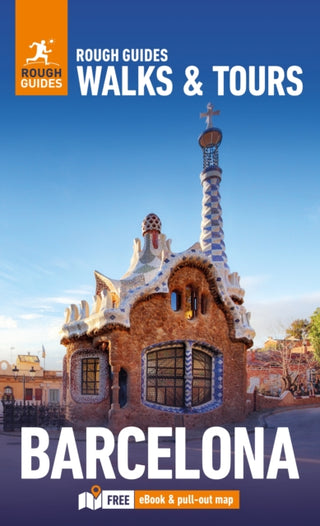 Cover image for 9781835291917 - Rough Guides Walks and Tours Barcelona: Top 19 Itineraries for Your Trip: Travel Guide with eBook