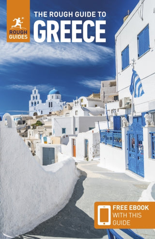 Cover image for 9781835292075 - The Rough Guide to Greece: Travel Guide with eBook