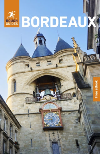 Cover image for 9781835292266 - Rough Guides Bordeaux: Travel Guide with eBook