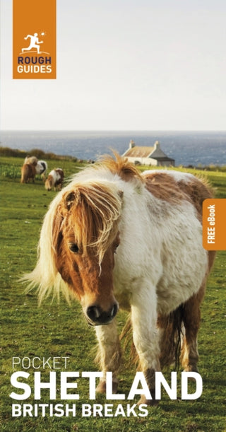Cover image for 9781835292273 - Rough Guides Pocket British Breaks Shetland: Travel Guide with eBook