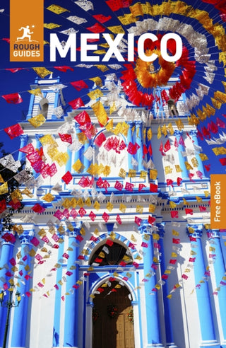 Cover image for 9781835292365 - Rough Guides Mexico: Travel Guide with eBook