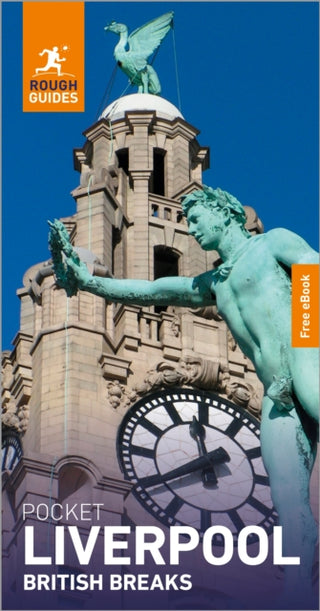 Cover image for 9781835294345 - Rough Guides Pocket British Breaks Liverpool: Travel Guide with eBook