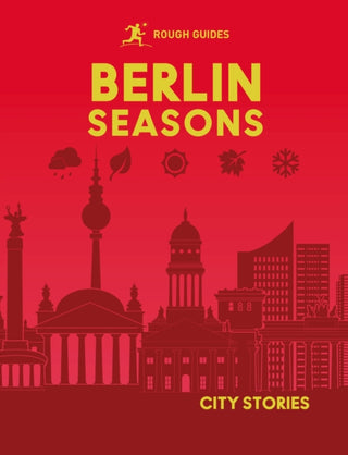 Cover image for 9781835295045 - Rough Guides City Stories: Berlin Seasons