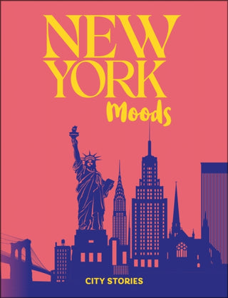 Cover image for 9781835295144 - Rough Guides City Stories: New York Moods