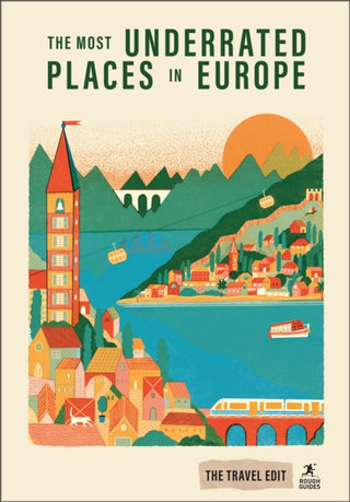 Cover image for 9781835295236 - Rough Guides Travel Edit: The Most Underrated Places in Europe