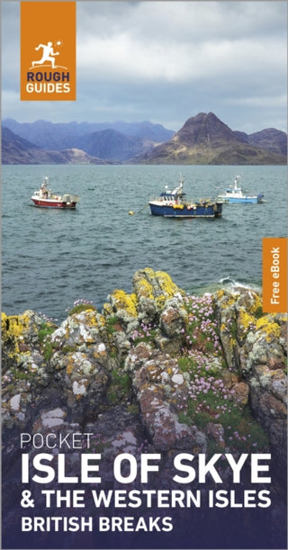 Cover image for 9781835295298 - Rough Guides Pocket British Breaks Isle of Skye and the Western Isles: Travel Guide with eBook