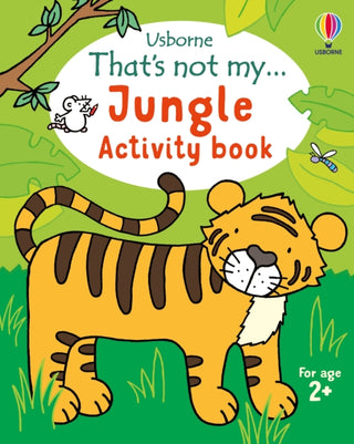 Cover image for 9781835401941 - That's not my... Jungle Activity Book