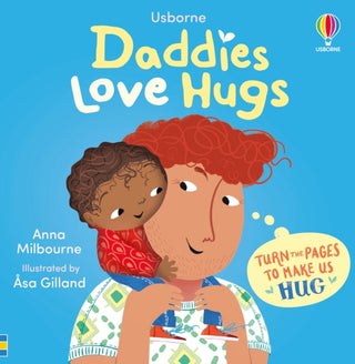 Cover image for 9781835403471 - Daddies Love Hugs