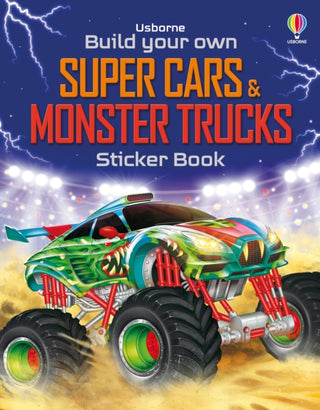 Cover image for 9781835408452 - Build Your Own Super Cars and Monster Trucks Sticker Book