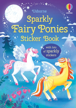Supplemental image for 9781835409572 - Sparkly Fairy Ponies Sticker Book