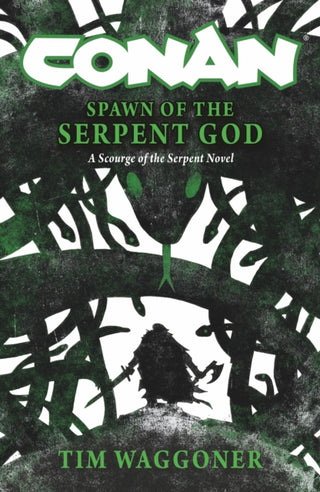 Cover image for 9781835411834 - Conan: Spawn of the Serpent God